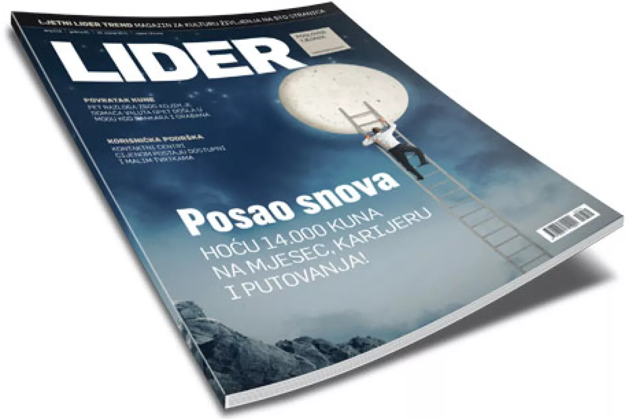 Novi broj Lidera: Posao snova - Hoću 14.000 kuna na mjesec, karijeru i putovanja!
