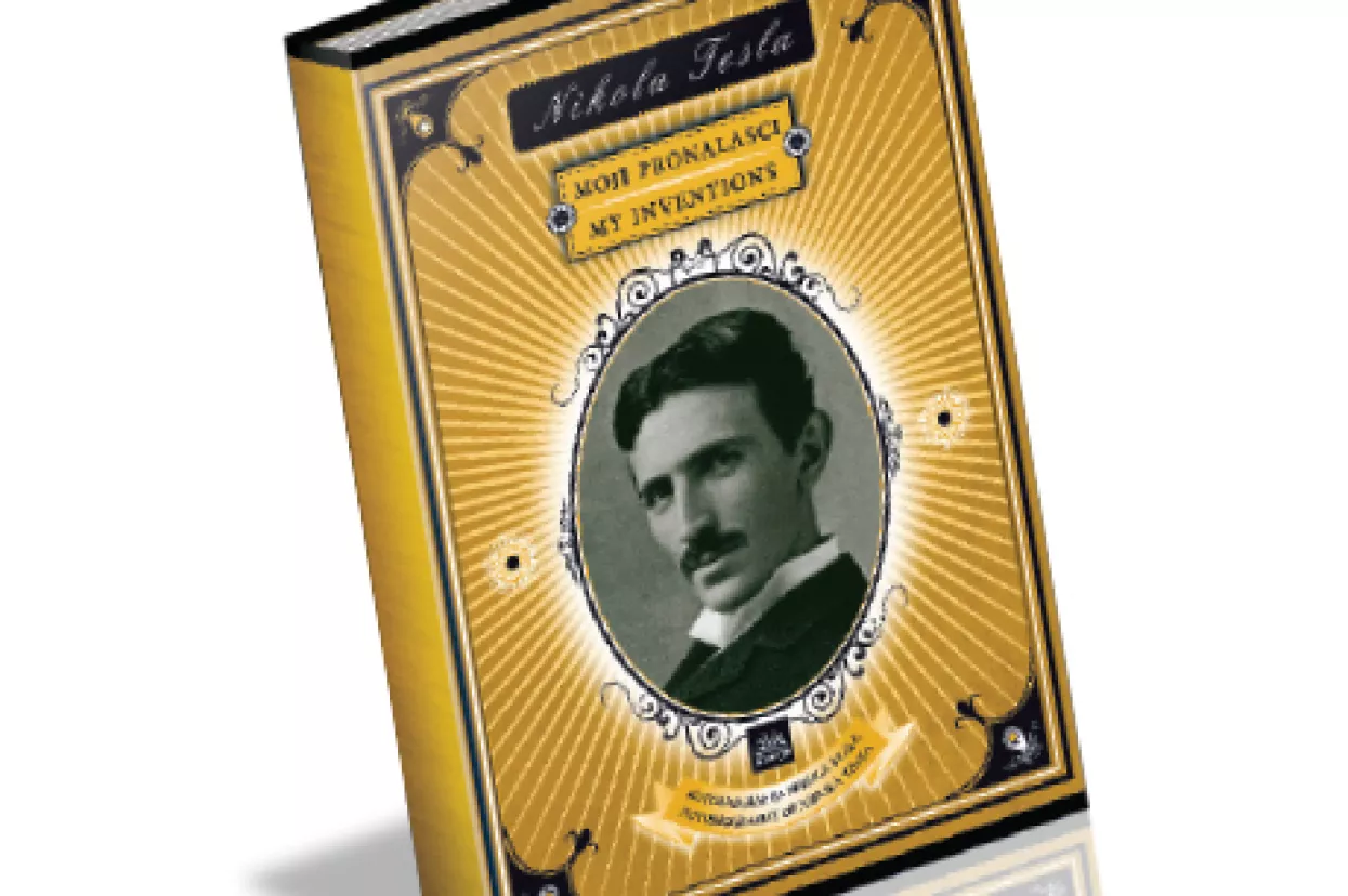 Autobiografija Nikole Tesle: Moji pronalasci
