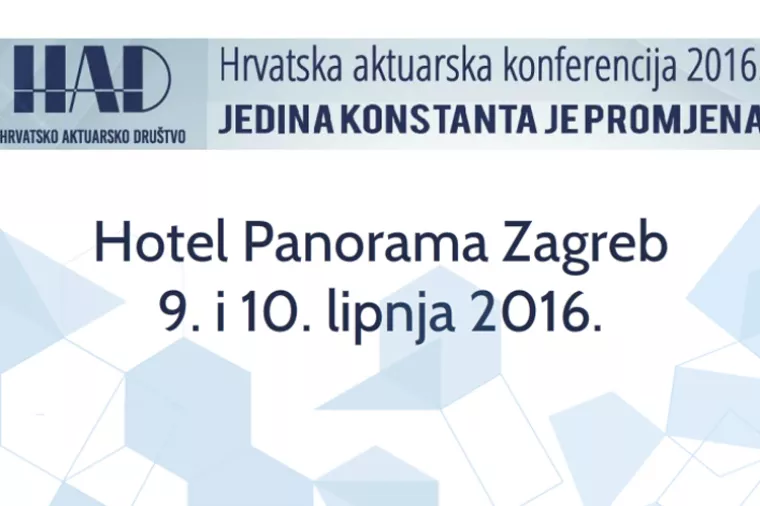 Prva Hrvatska aktuarska konferencija – „Jedina konstanta je promjena“