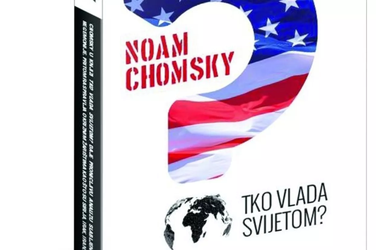 Chomsky izvrsno oslikao anatomiju metoda 'vladara svijeta'