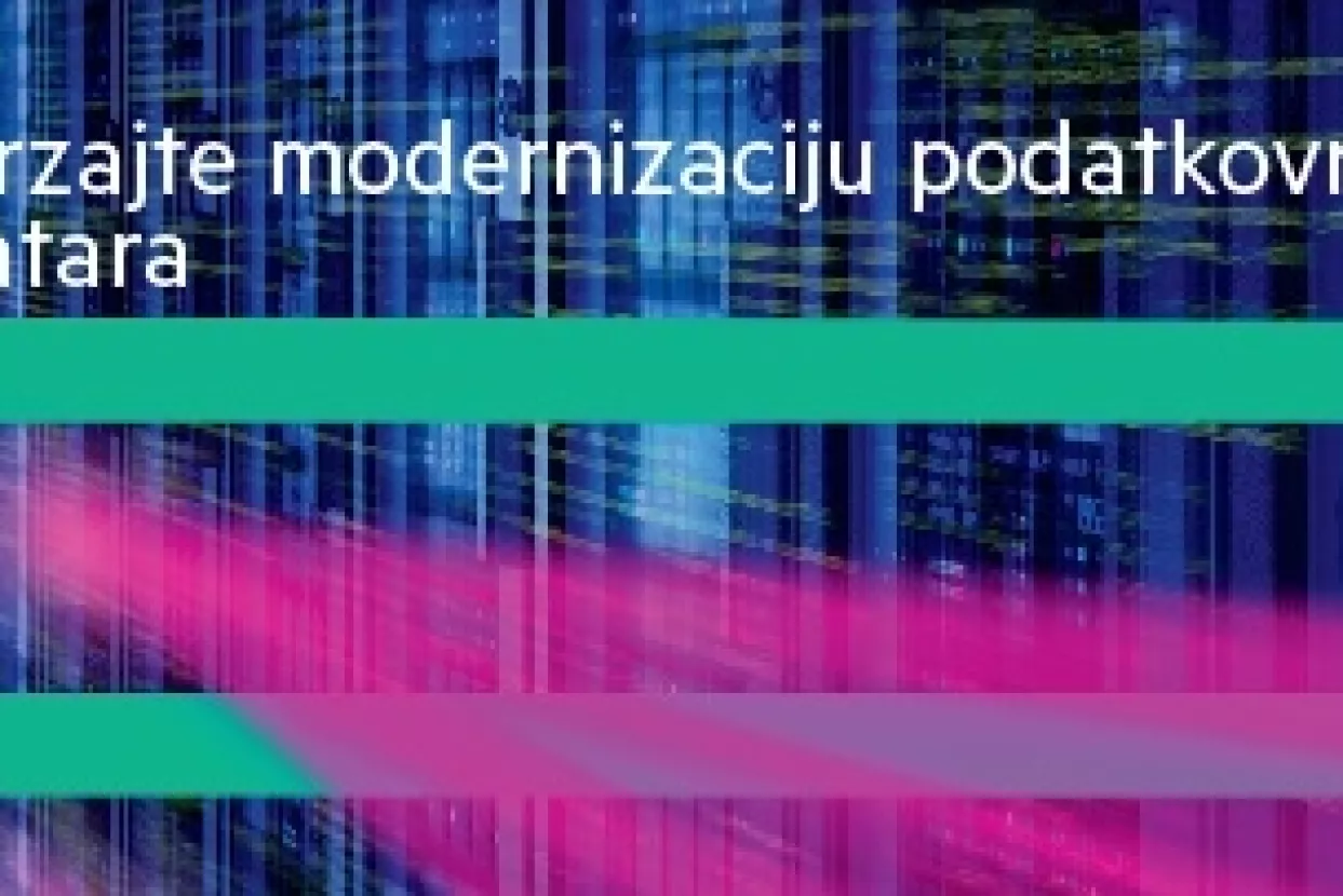 Ubrzajte modernizaciju podatkovnih centara