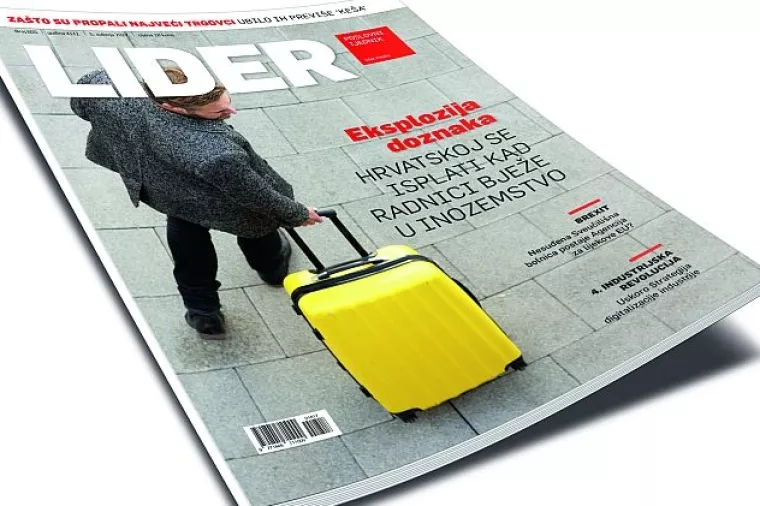 Novi broj Lidera: Eksplozija doznaka - Hrvatskoj se isplati kad radnici bježe u inozemstvo