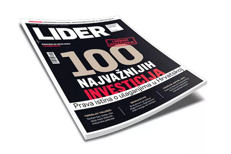Novi broj Lidera: 100 najvažnijih investicija - prava istina o ulaganjima u Hrvatskoj