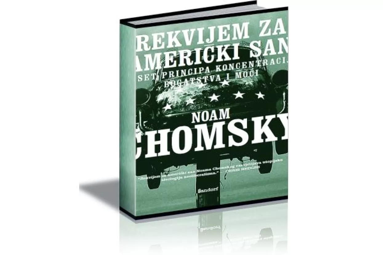 Noam Chomsky: Rekvijem za američki san