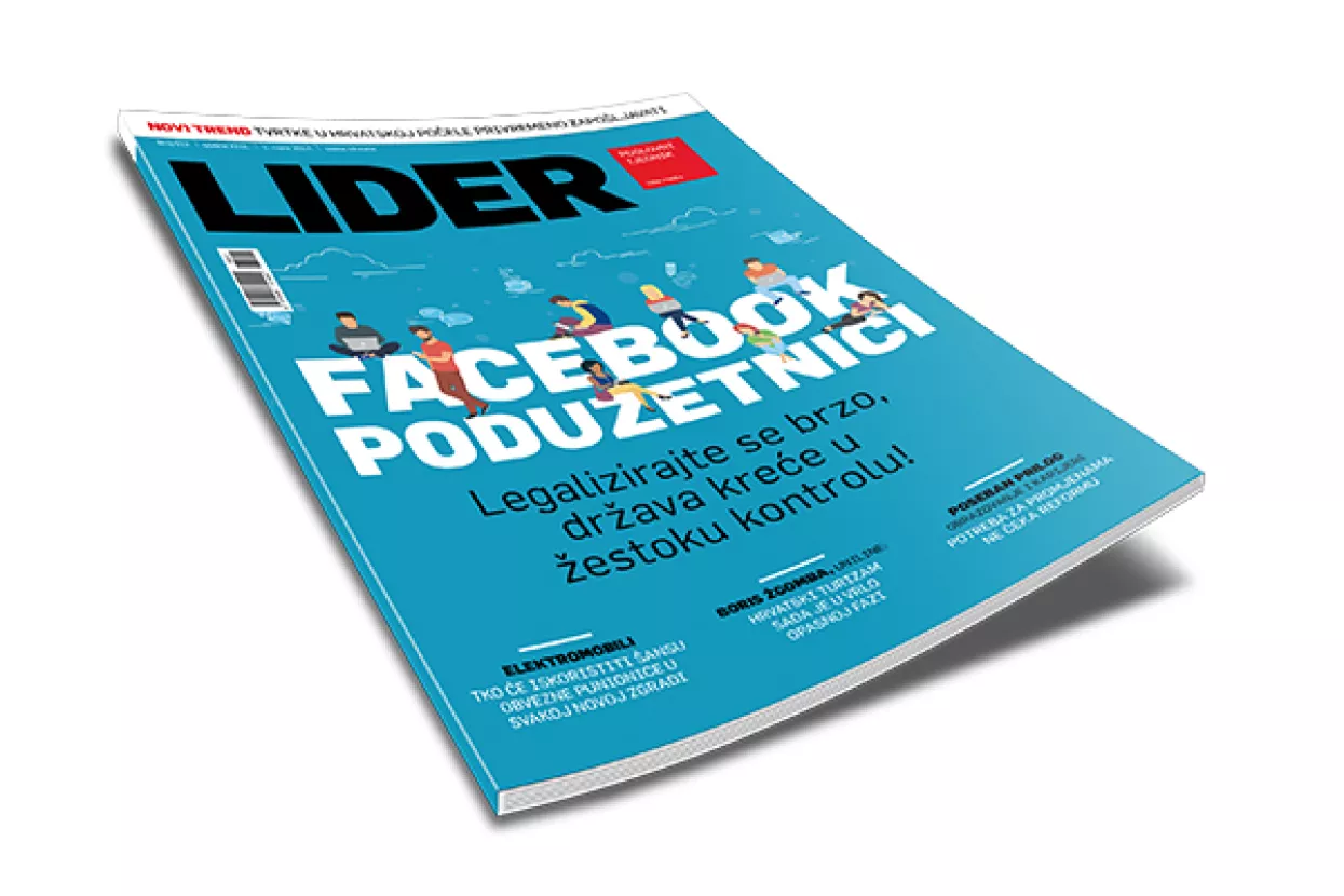 Novi broj Lidera: Facebook poduzetnici - Legalizirajte se brzo, država kreće u žestoku kontrolu