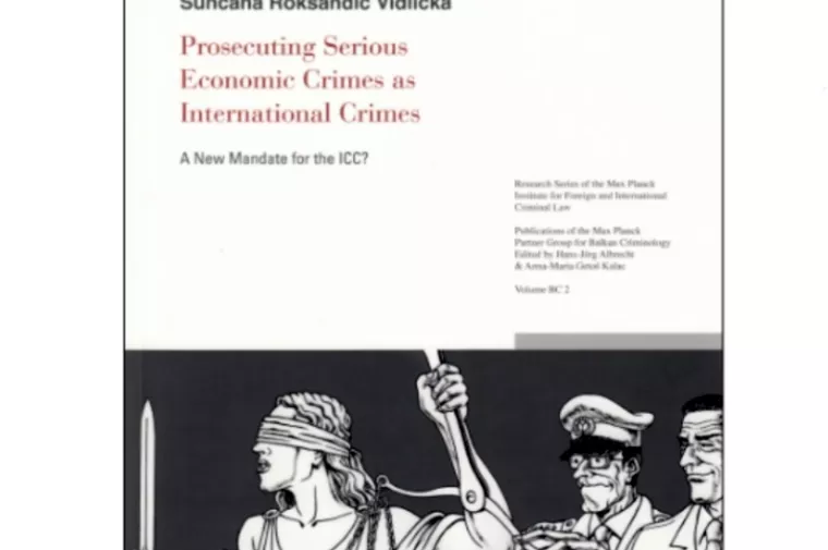 Predstavljanje knjige Procesuiranje teških gospodarskih djela kao međunarodnih zločina