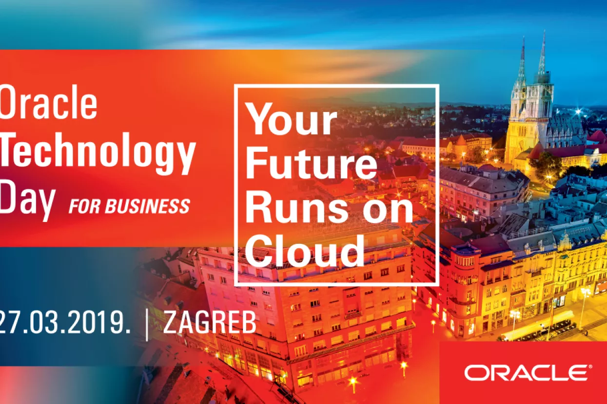 Oracle Technology Day for Business – tehnologija u službi uspješnog poslovanja