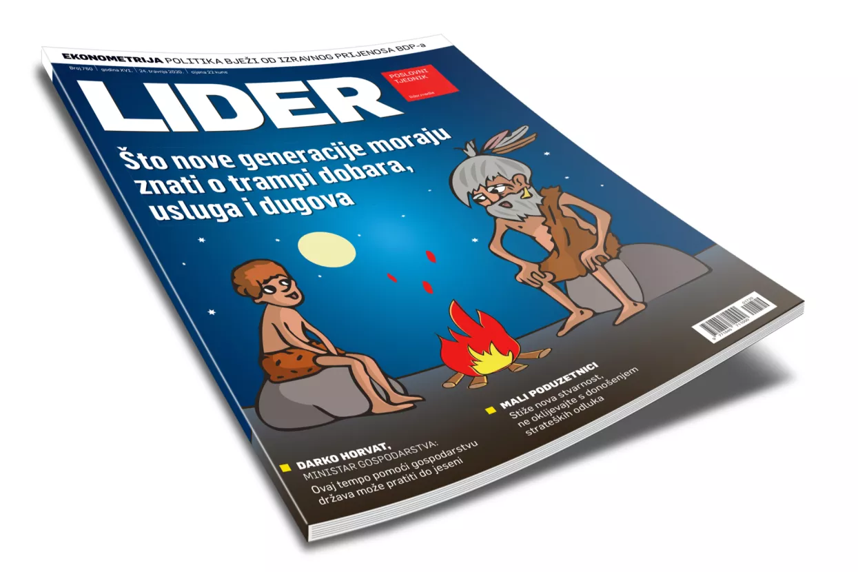 U novom broju Lidera čitajte o malim poduzetnicima u vrijeme krize, sve o trampi dobara i što o trenutnoj situaciji kaže ministar Horvat