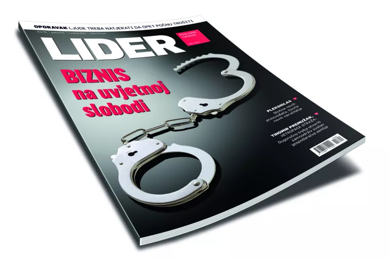Novi broj Lidera donosi priče o biznisu na uvjetnoj slobodi, radu na crno, osobnoj potro&scaron;nji i uredima budućnosti