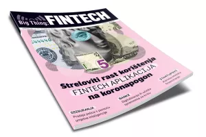 Big Thing &ndash; Fintech: Streloviti rast fintech aplikacija na koronapogon