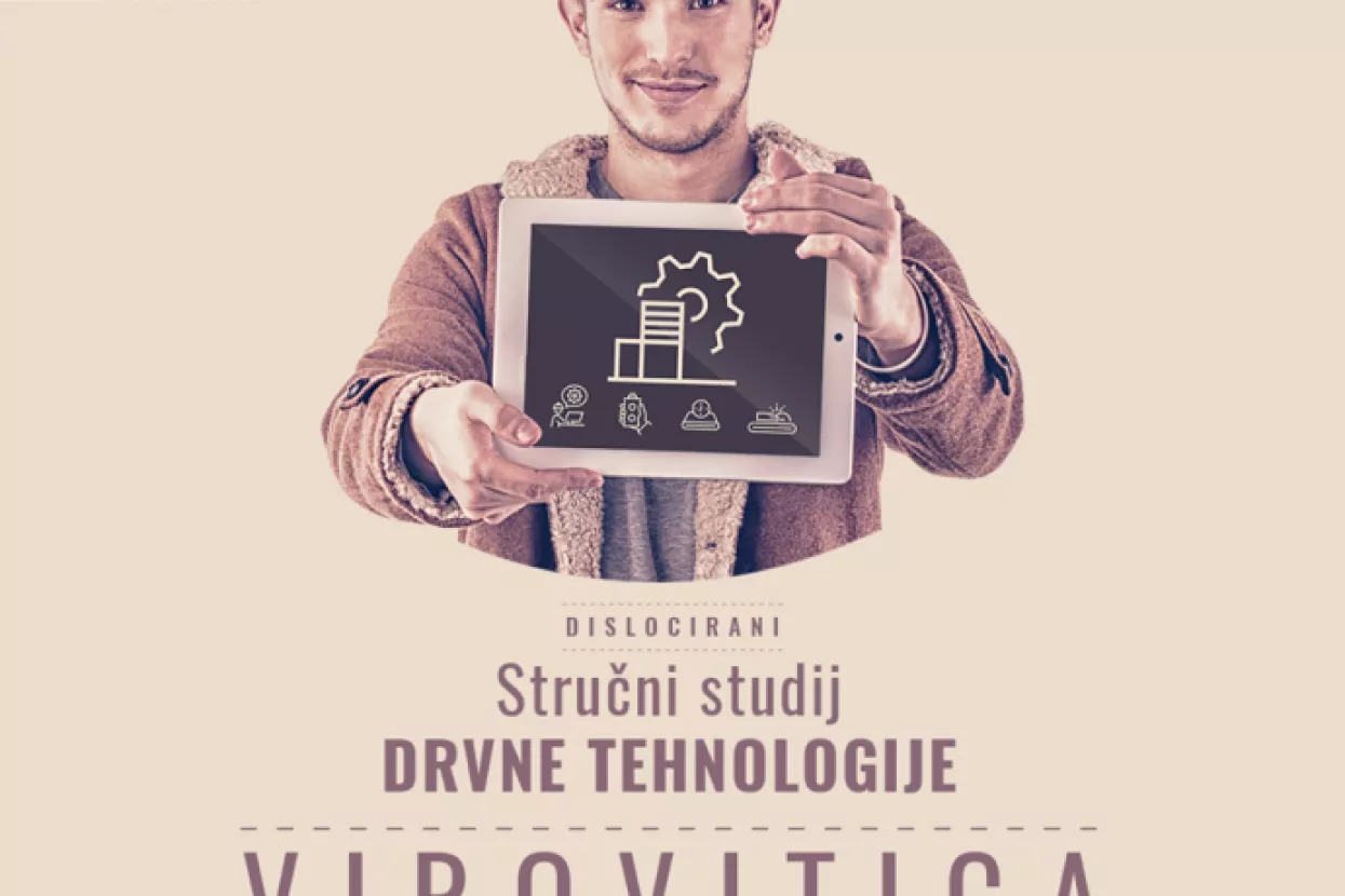 &Scaron;umarski fakultet: Od ove jeseni u Virovitici će se moći studirati drvna tehnologija
