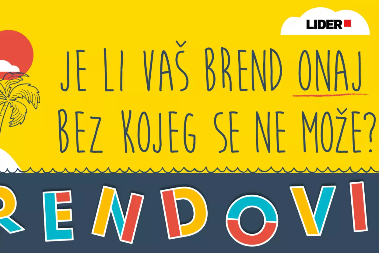 Je li i vaš brend među nekim od 250 brendova bez kojih se ne može?