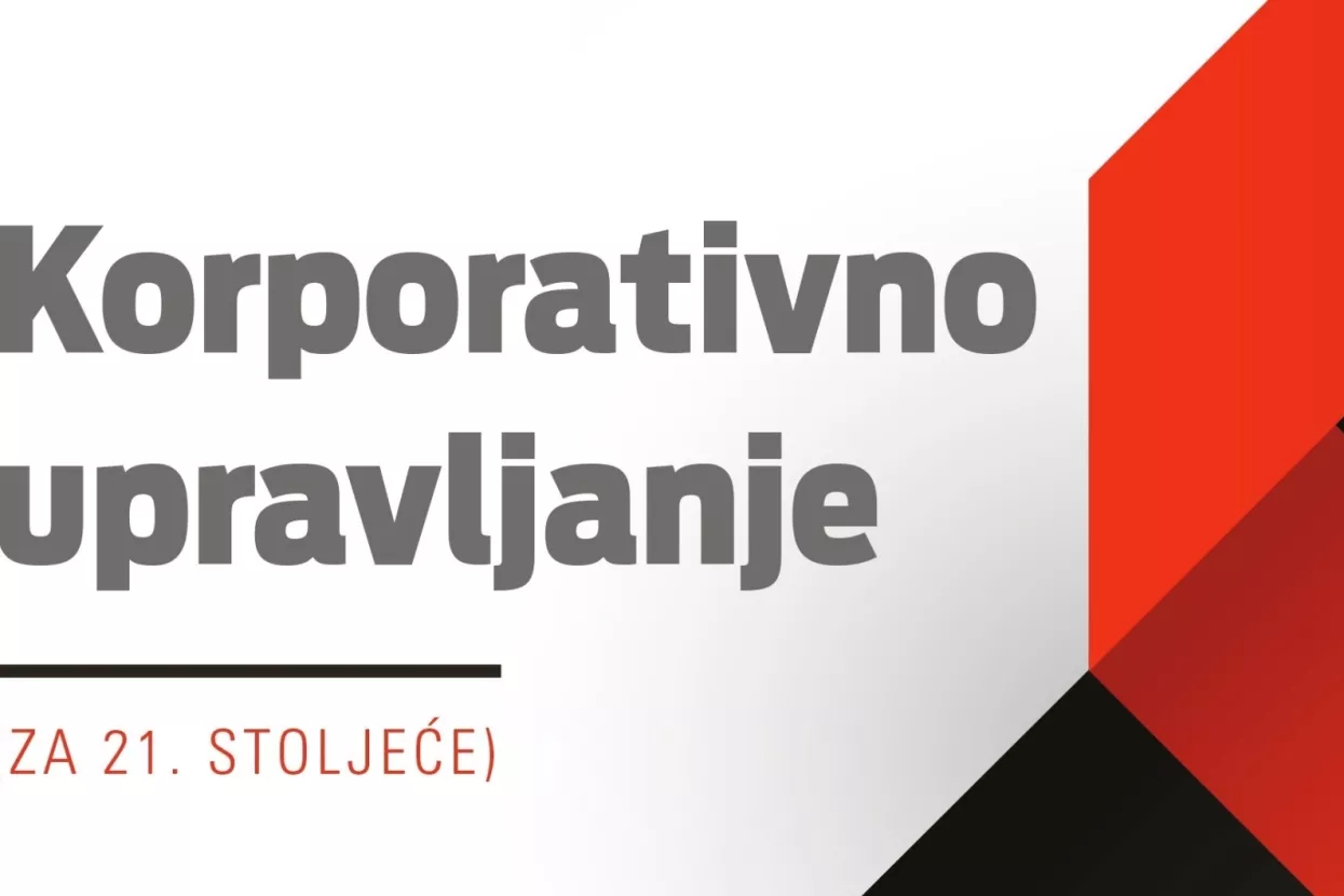 Posebna ljetna ponuda: Iskoristite 10 % popusta na &#39;Korporativno upravljanje za 21. stoljeće&#39;