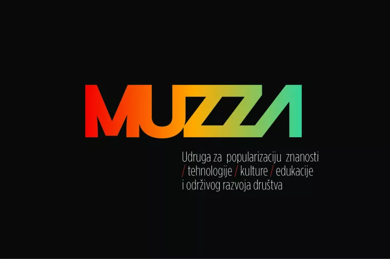 Rodila se MUZZA - Udruga za popularizaciju znanosti, tehnologije, kulture, edukacije i održivog razvoja