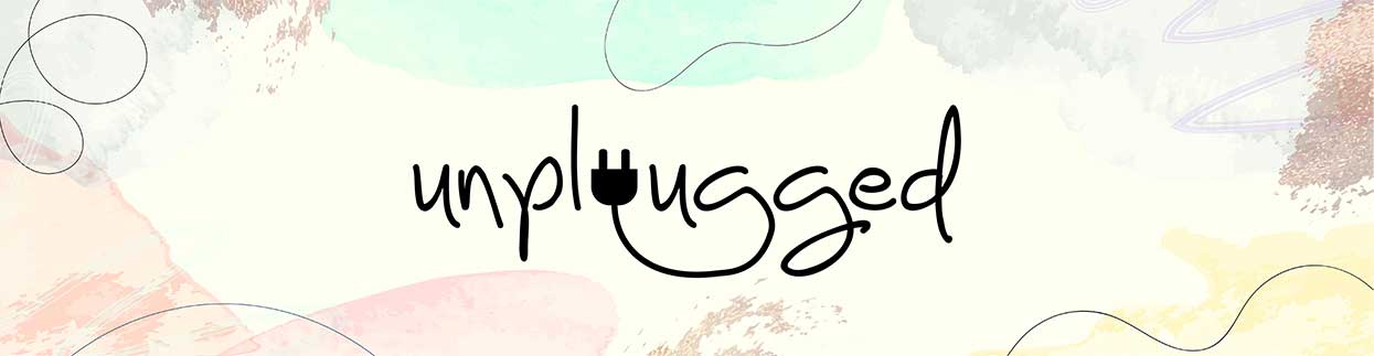 Unplugged